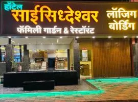 Hotel Sai Sidheshwar and Hotel Samruddhi