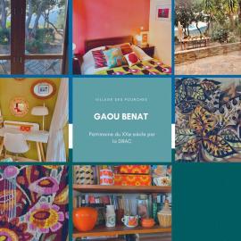 Gaou Benat, village des fourches, Label patrimoine XXe siècle