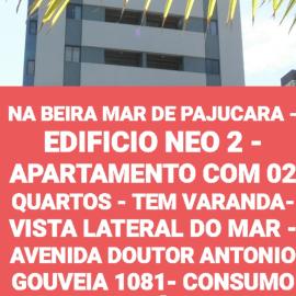 NA BEIRA MAR DE PAJUCARA - EDIFICIO NEO 2 - APARTAMENTO COM 02 QUARTOS - TEM VARANDA- VISTA LATERAL DO MAR - AVENIDA DOUTOR ANTONIO GOUVEIA 1081- CONSUMO ELETRICO É PAGO No CKECK-OUT 1KWH É 1,35 REIAS, хотел в Масейо