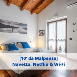 [10' from Malpensa] Shuttle, Netflix & Wi-Fi