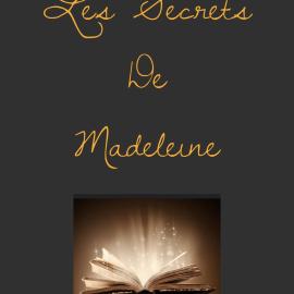 Les Secrets de Madeleine