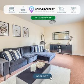 Beautiful Detached House • Excellent Location • Driveway Parking • Office • Smart TVs • Fast Wifi • Yoko Property