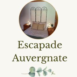 Gîte de l'Escapade Auvergnate