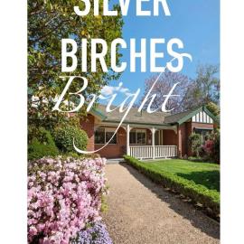 The Birch House - Silver Birches Accommodation Bright