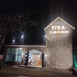 Tira Hotel and Cafe
