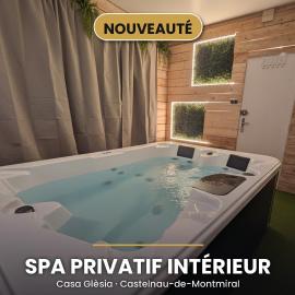 Casa Glèsia - Jacuzzi SPA Privé Intérieur