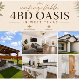 Unforgettable 4BD Oasis in West Texas