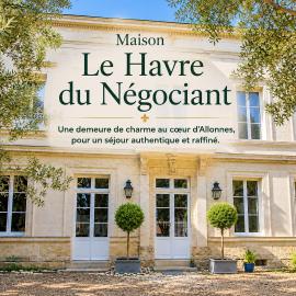 House Le Havre du Négociant