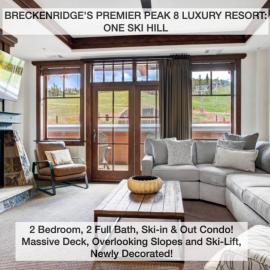 Exclusive Slopeside Luxury at Peak 8, Ski In-Ski Out with Hot Tub and Pools