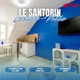 Le Santorin - 10min Gare, Centre & Stationnement