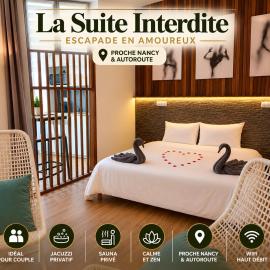 La Suite Interdite Jacuzzi, Sauna & Pièce Secrète