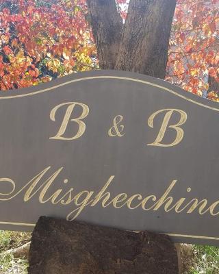 Bed and Breakfast Misghecchino