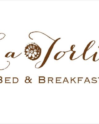 La Torlia - Bed & Breakfast