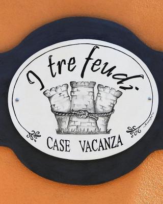 I tre feudi - Casa Vacanza