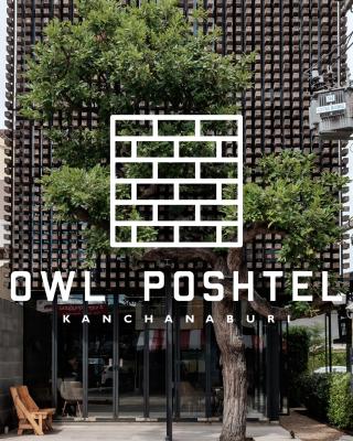 Owl Poshtel Kanchanaburi