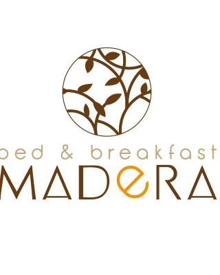 Bed and Breakfast MADERA