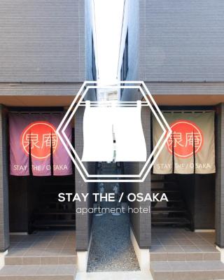 Apartment Hotel STAY THE OSAKA