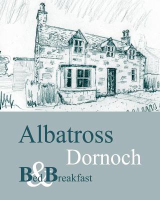 Albatross B&B Dornoch