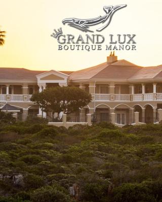 Grand Lux Boutique Manor