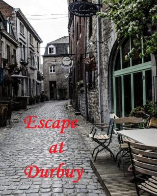 Escape at Durbuy