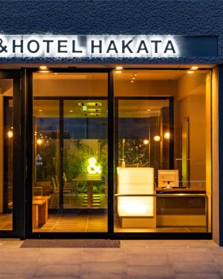 &HOTEL HAKATA