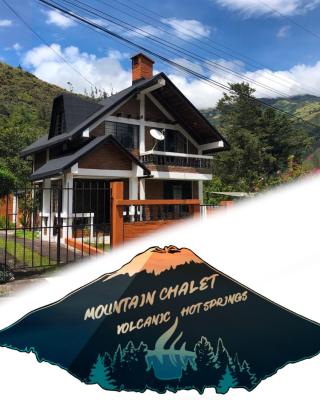 Mountain Chalet - Tungurahua Hot Springs/Aguas Termales