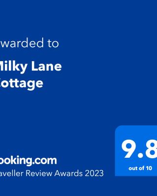Milky Lane Cottage