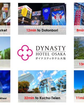 Dynasty Hotel & Resort Osaka