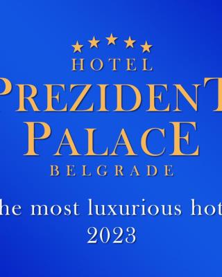 Prezident Palace Belgrade