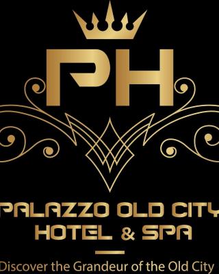 Palazzo Old City Hotel & Spa