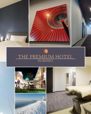The Premium Hotel In Rinku