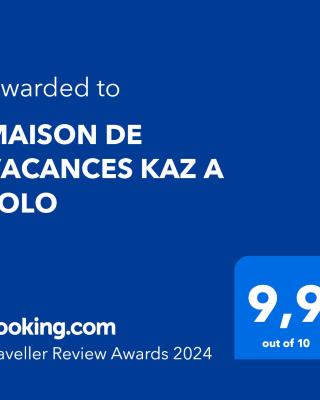 MAISON DE VACANCES KAZ A LOLO