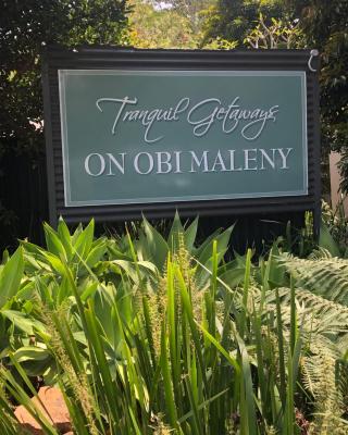 Tranquil Getaways On Obi Maleny
