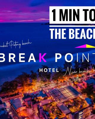 Break Point Hotel