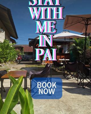 Stay with me in Pai