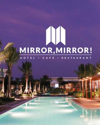 Mirror Mirror Hotel Cafe & Restaurant