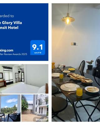 The Glory Villa Transit Hotel