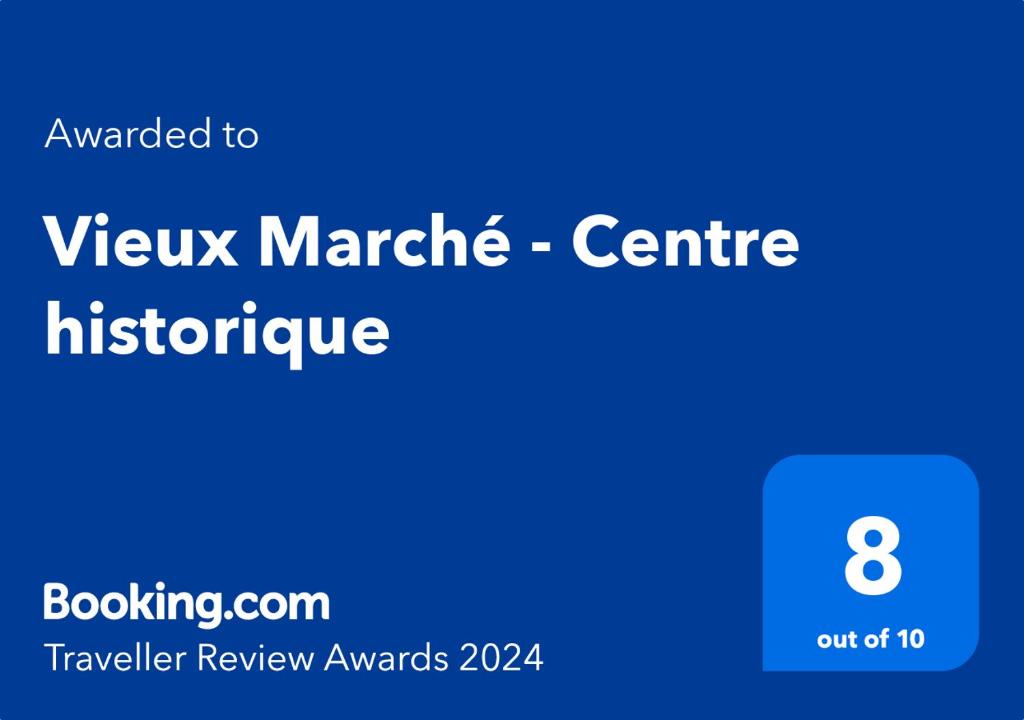 Vieux Marché - Centre historique 2