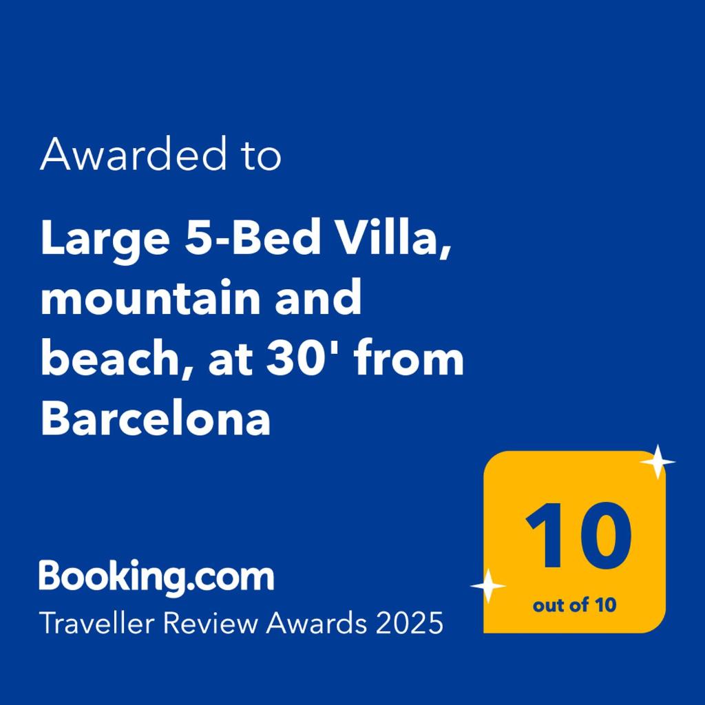 Large 4-Bed Villa 10 guests, mountain and beach, at 30' from Barcelona & 10' from F1 Circuit 7