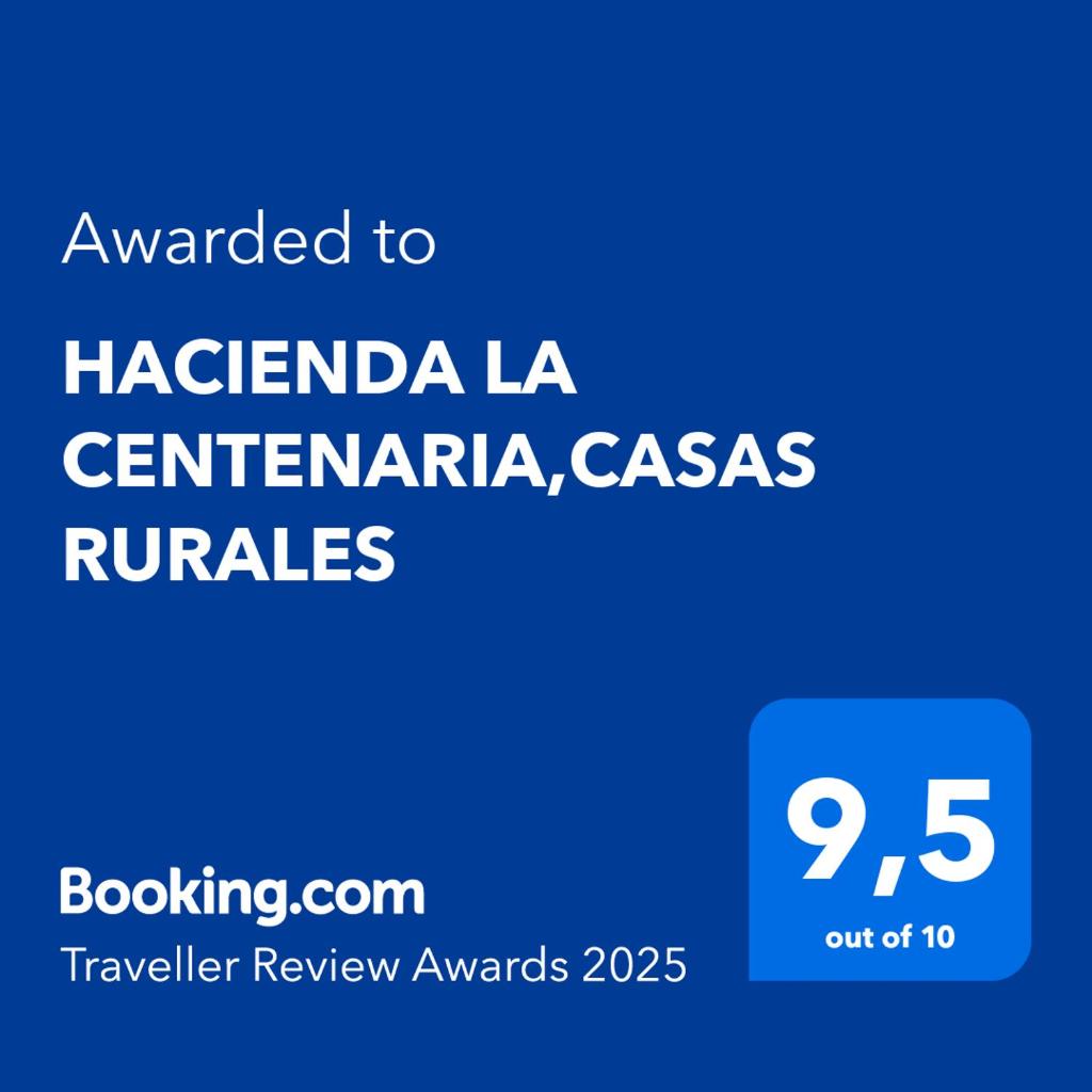 HACIENDA LA CENTENARIA,CASAS RURALES 2