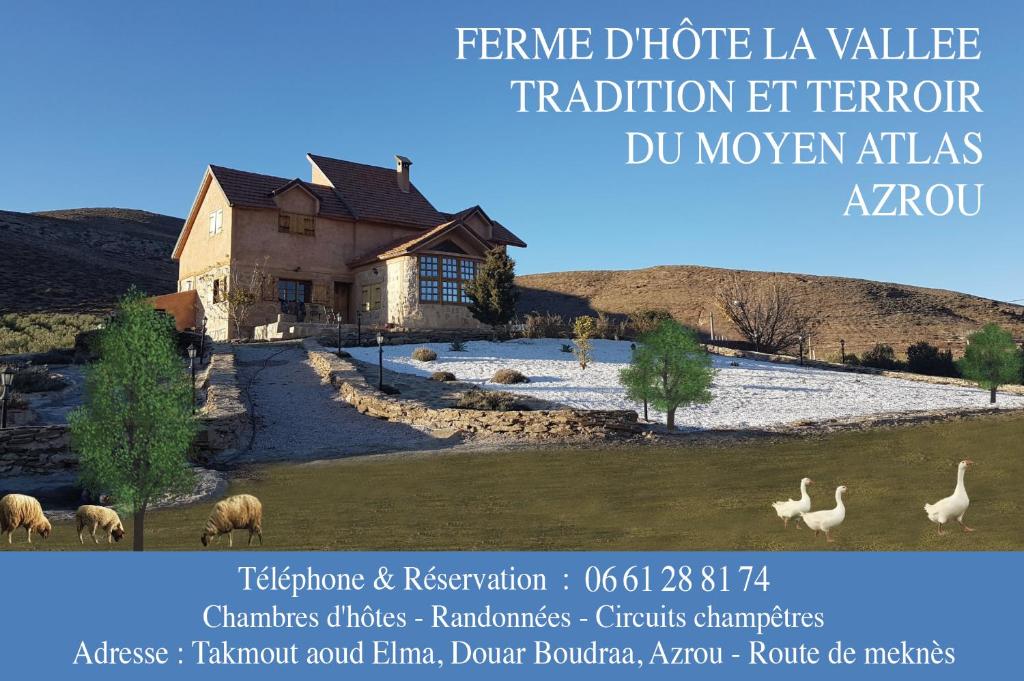 a flyer for a home with a picture of a house at Ferme D’hôte La Vallée in Azrou