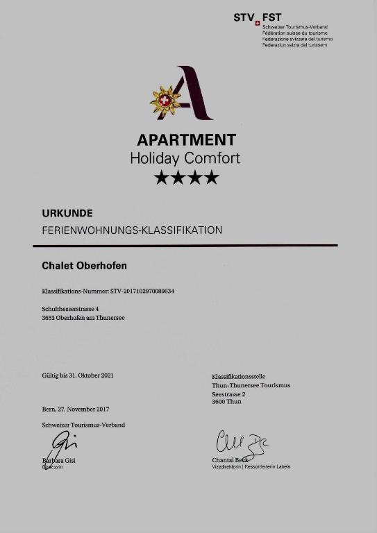 Certifikát, hodnocení, plakát nebo jiný dokument vystavený v ubytování Chalet Oberhofen am Thunersee, 4 Sterne Privatwohnung, 2 Schlafzimmer, gratis Parkplatz, Seeblick