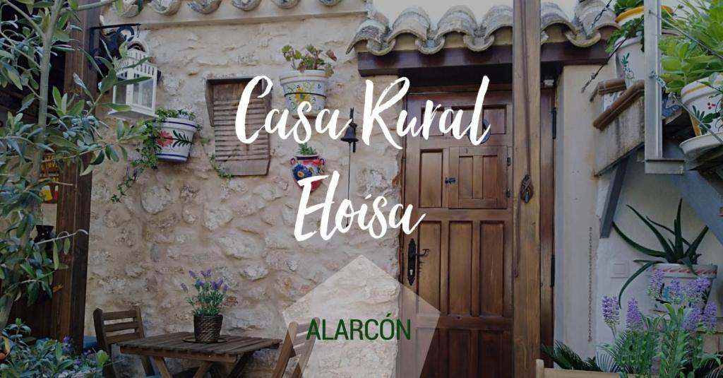 アラルコンにあるCasa Eloísaの庭園内の東朝家を読む看板