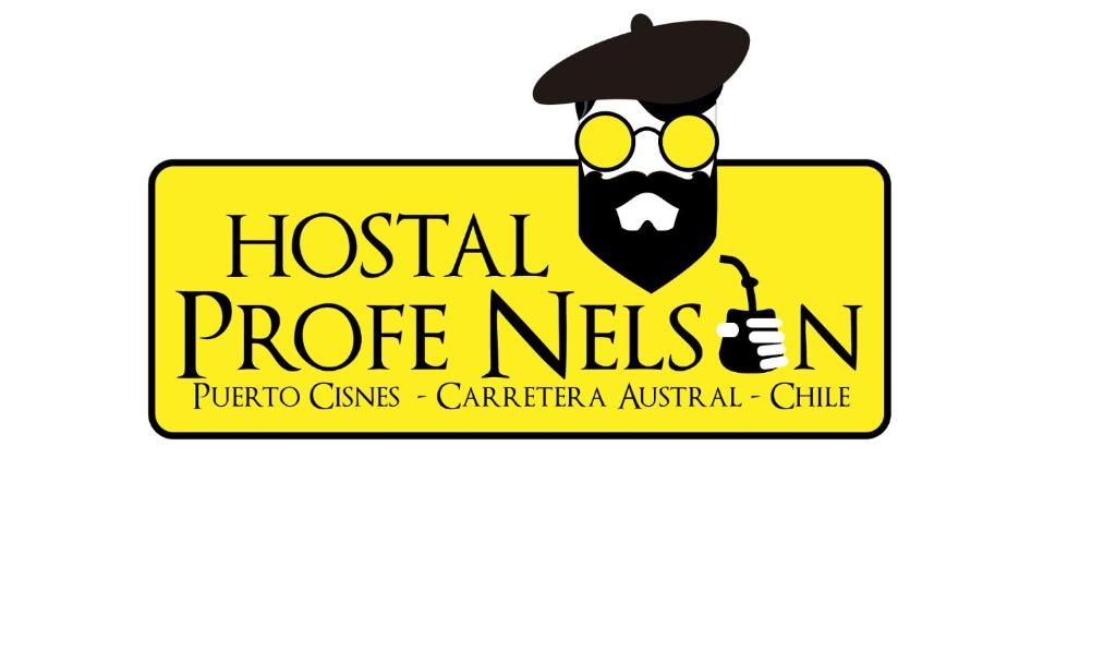 a sign for a hospital proper nesign with a beard at Profe Nelson in Puerto Cisnes