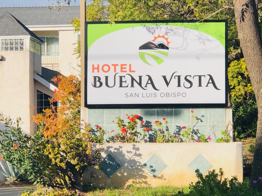 a sign for a hotel buena vista at Hotel Buena Vista - San Luis Obispo in San Luis Obispo