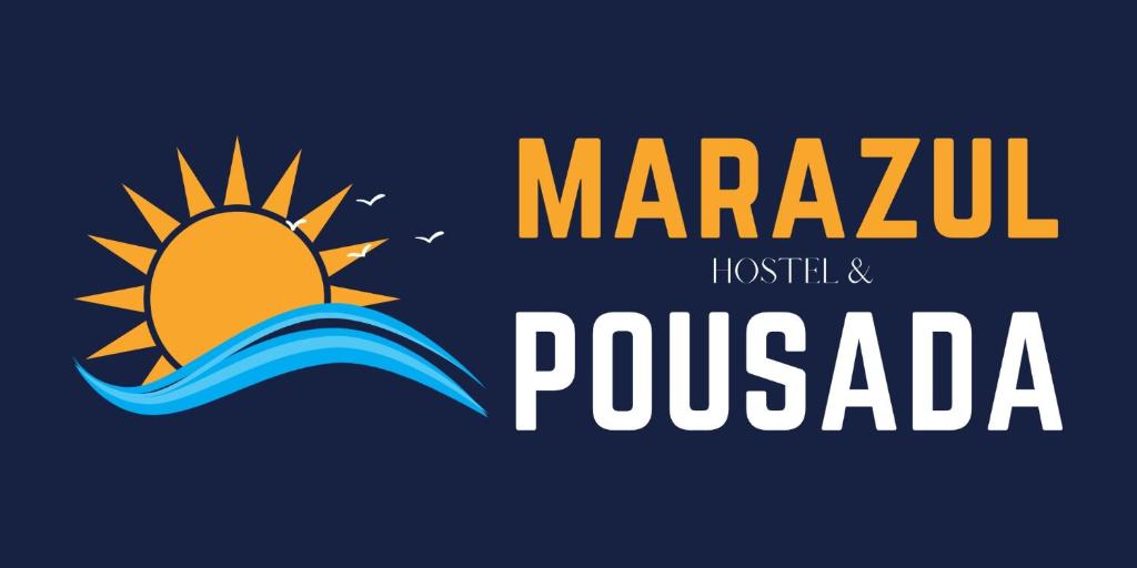 a sign that reads marzhu island with a sun and water at Pousada Marazul in Maceió
