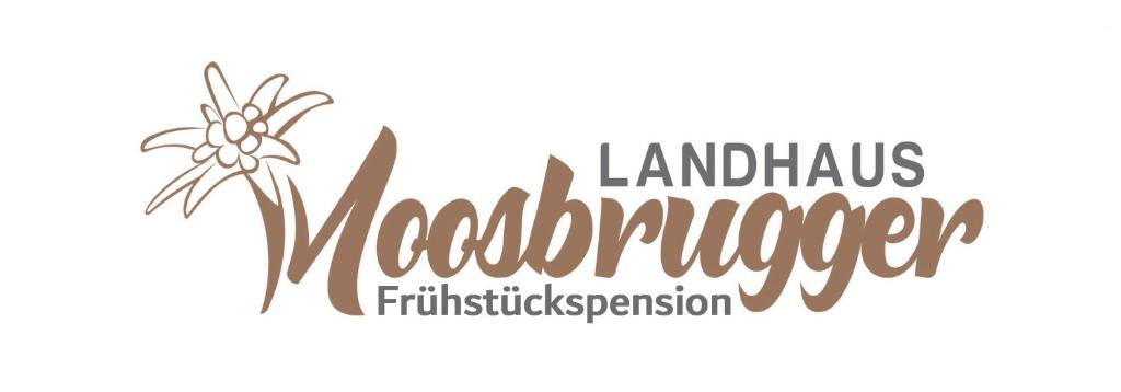 Certifikát, hodnocení, plakát nebo jiný dokument vystavený v ubytování Landhaus Moosbrugger