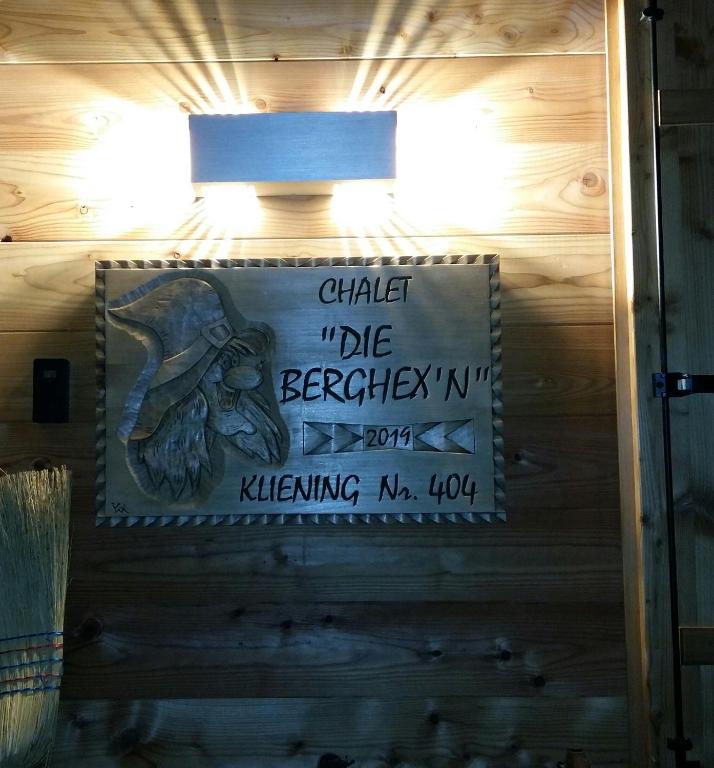 Certifikát, hodnocení, plakát nebo jiný dokument vystavený v ubytování Chalet Die Berghexn