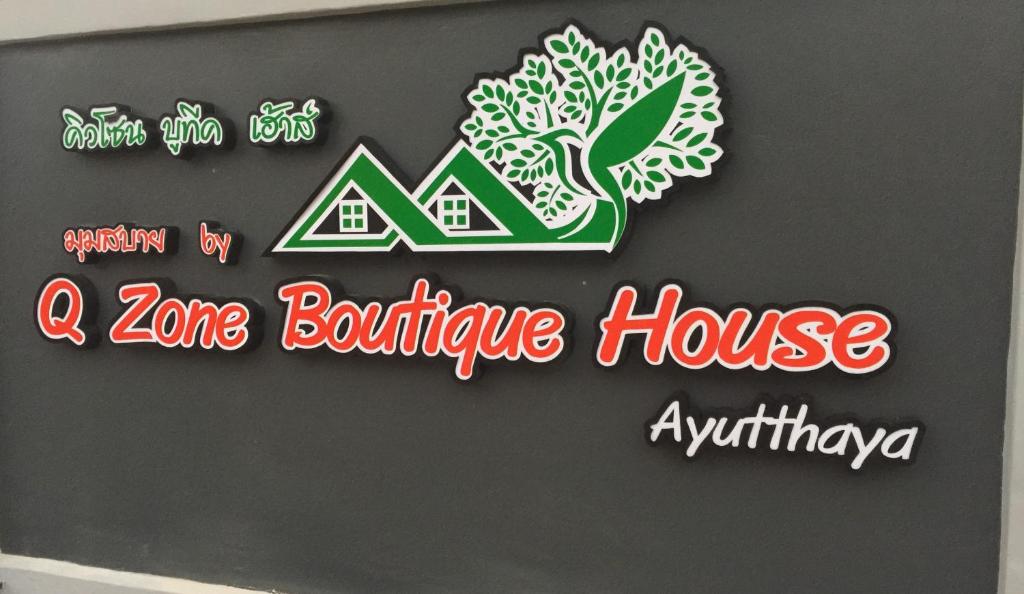 a sign for a zone batarake house at sqor at Q Zone Boutique House in Phra Nakhon Si Ayutthaya