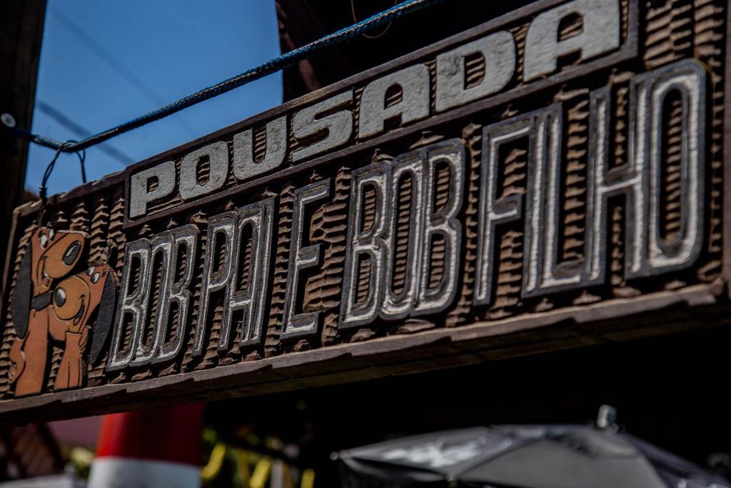  Pousada Bob Pai & Bob Filho